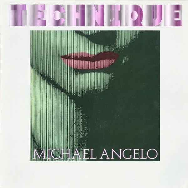 Technique – Michael Angelo (1983)