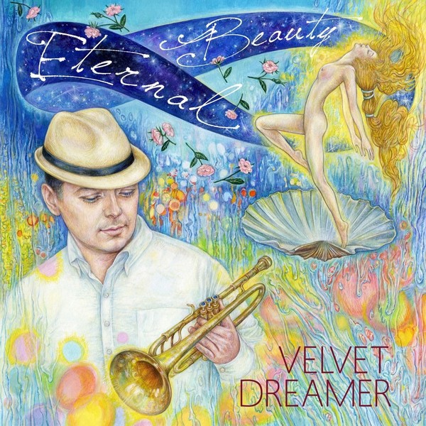 Velvet Dreamer - Eternal Beauty ' 2015