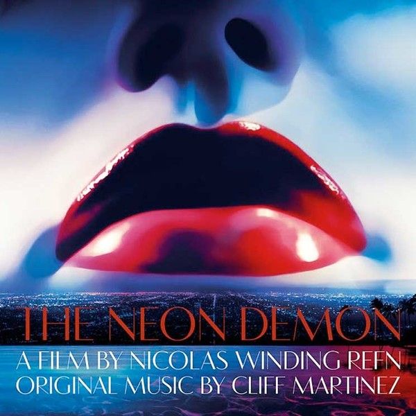 OST - Неоновый демон | The Neon Demon (2016)
