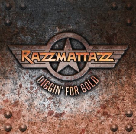 RAZZMATTAZZ - DIGGIN’ FOR GOLD 2017